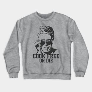 Anthony Bourdain Cook Free Or Die Crewneck Sweatshirt